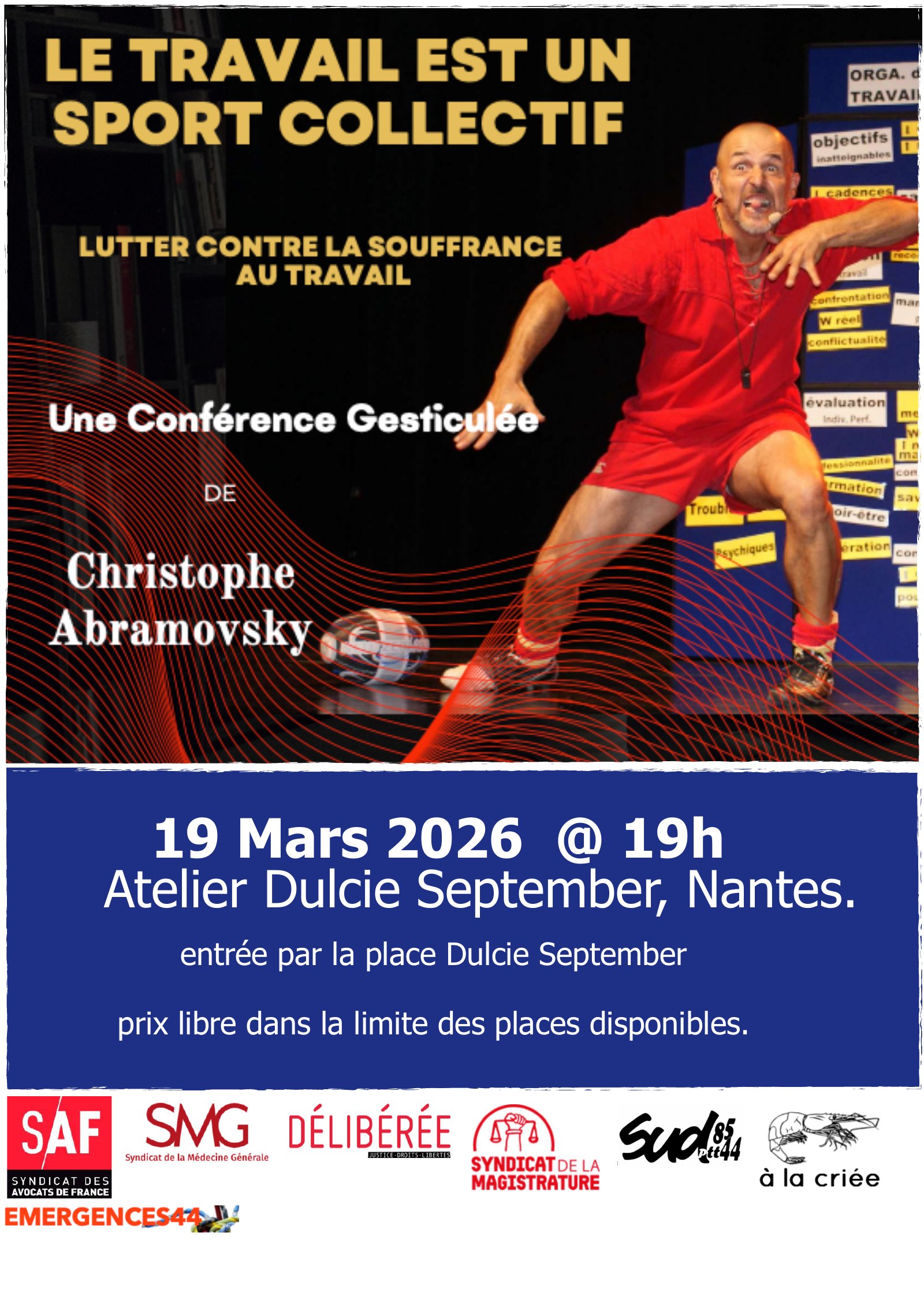 19 mars – Conférence gesticulée de Christophe Abramovsky : Le travail est un sport collectif , Lutter contre la souffrance au travail 