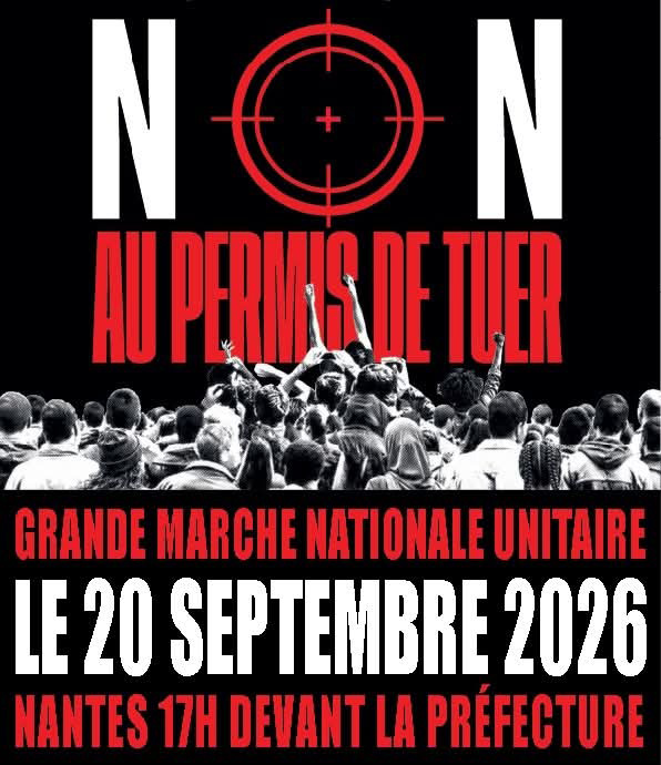 20 Septembre 2026 – contre la loi « permis de tuer »